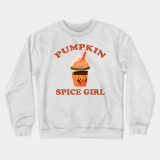 Pumpkin Spice Latte Girl Fall Design Crewneck Sweatshirt